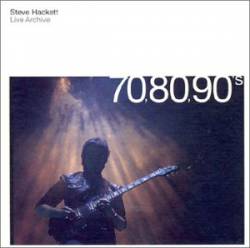 Steve Hackett : Live Archive 70, 80, 90's